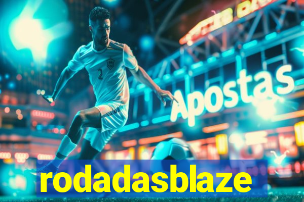 rodadasblaze