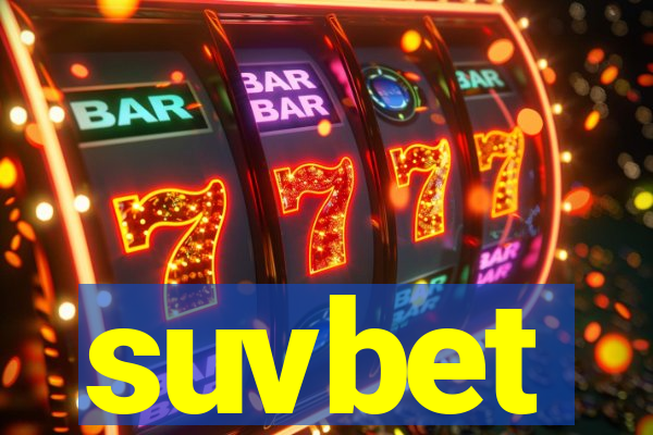 suvbet