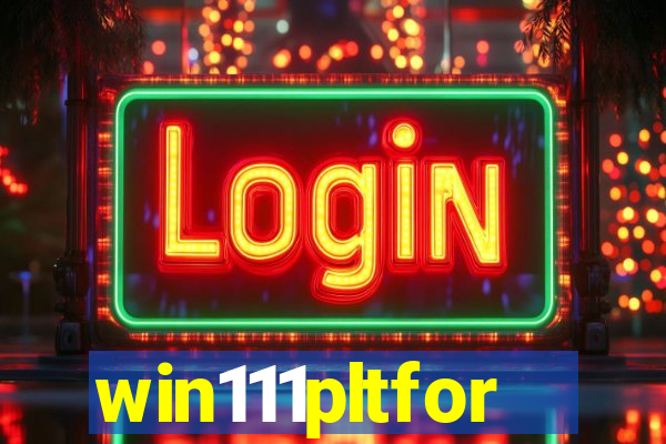 win111pltfor